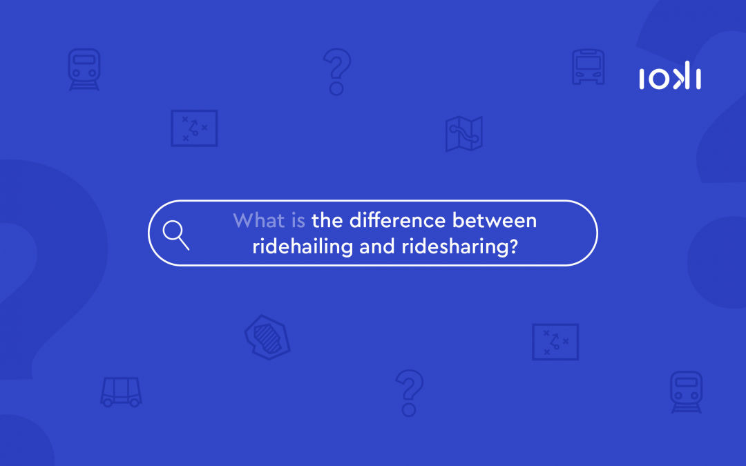 What is … the difference between ridehailing and ridesharing?