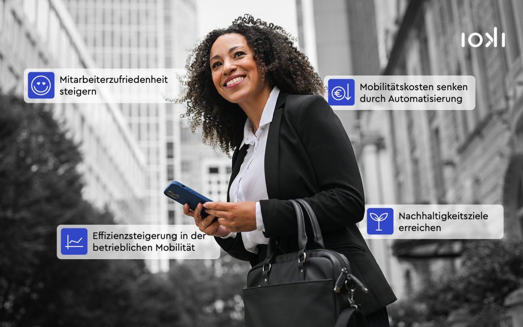 4 Gründe, warum Unternehmen ihre Mitarbeitermobilität jetzt digitalisieren müssen